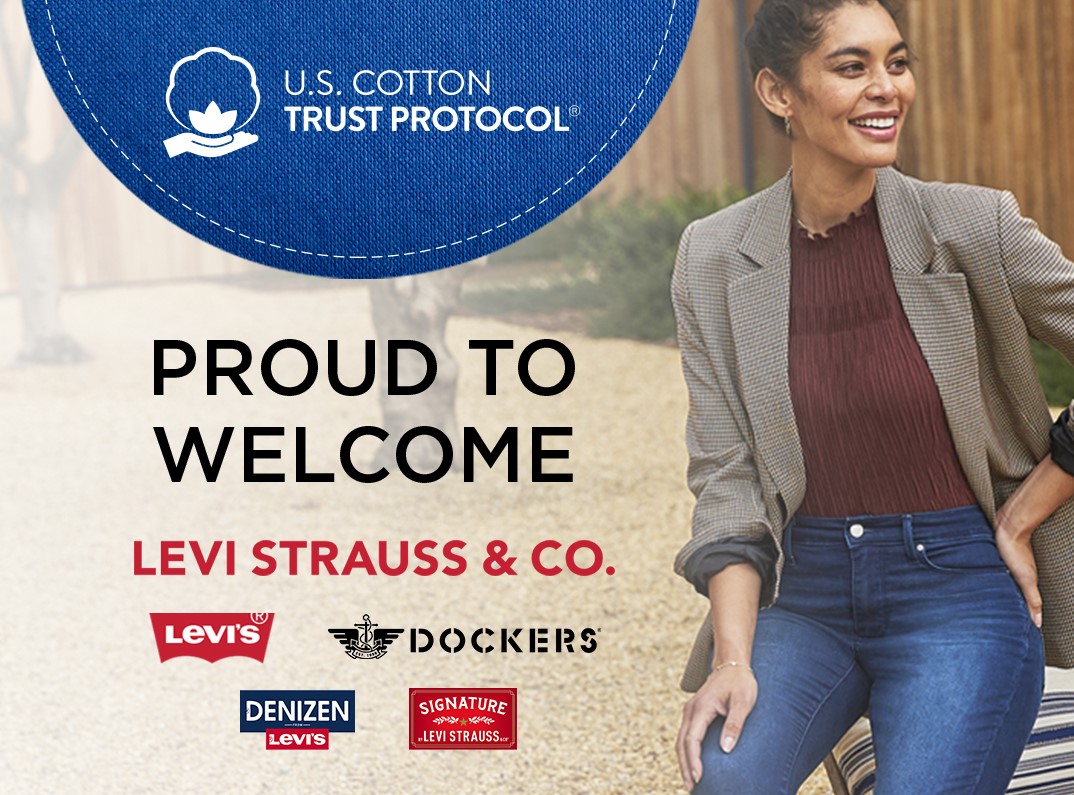 Levi Strauss and Its Legacy Brands Commit to . Cotton Trust Protocol -  Cotton Grower